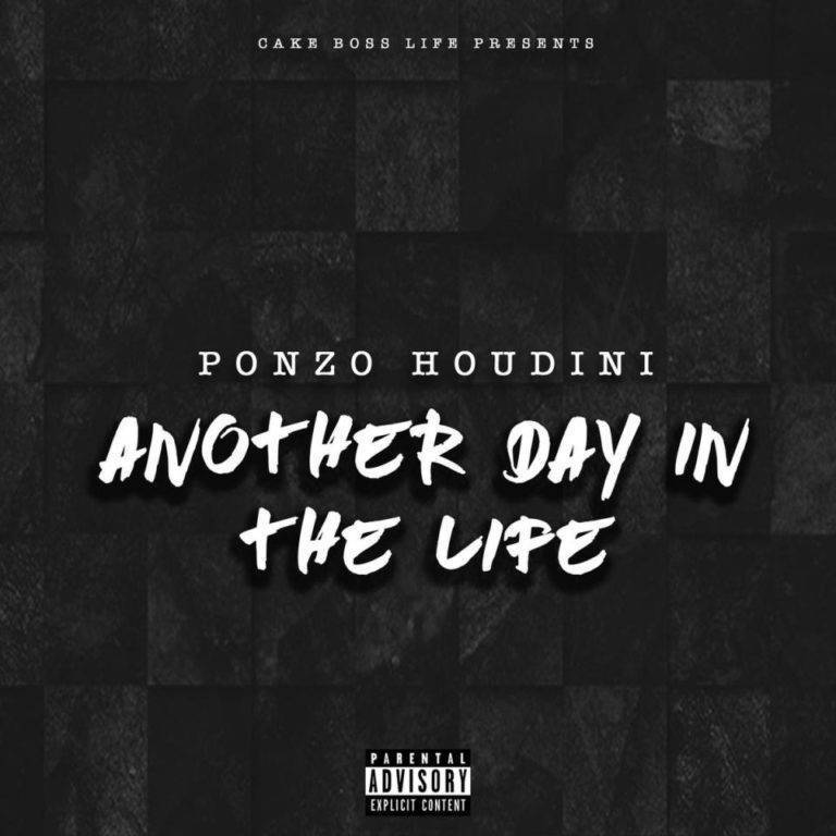 Ponzo Houdini – Another Day In The Life