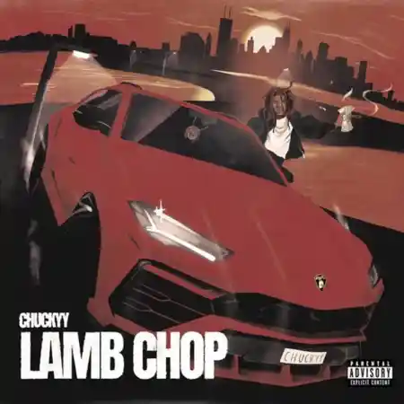 Chuckyy – Lamb Chop