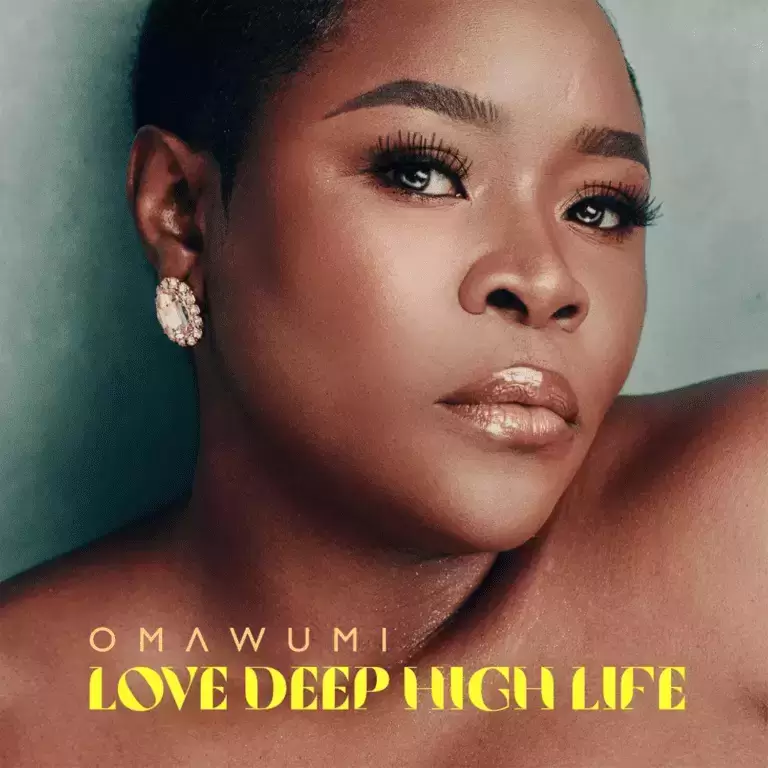 ALBUM: Omawumi – Love Deep High Life