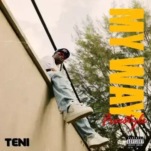 Teni – My Way (Freestyle)