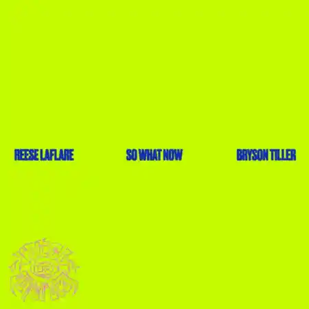 Reese LAFLARE – So What Now