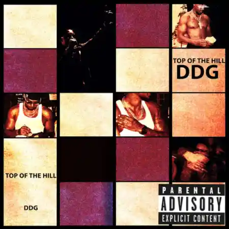 DDG – Top Of The Hill