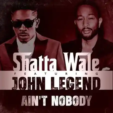 Shatta Wale – Ain’t Nobody