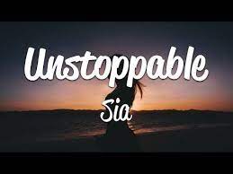 Sia – Unstoppable