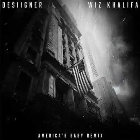 Desiigner – America’s Baby (Remix)