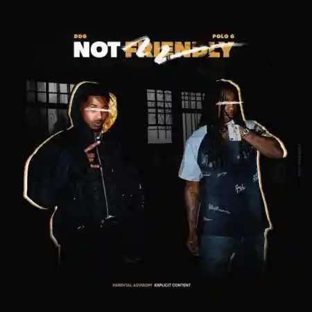 DDG – Not Friendly