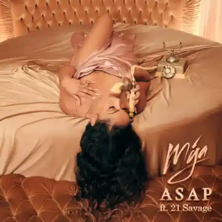 Mya – ASAP