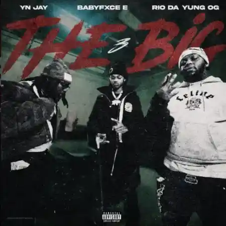 Rio Da Yung Og – The Big 3